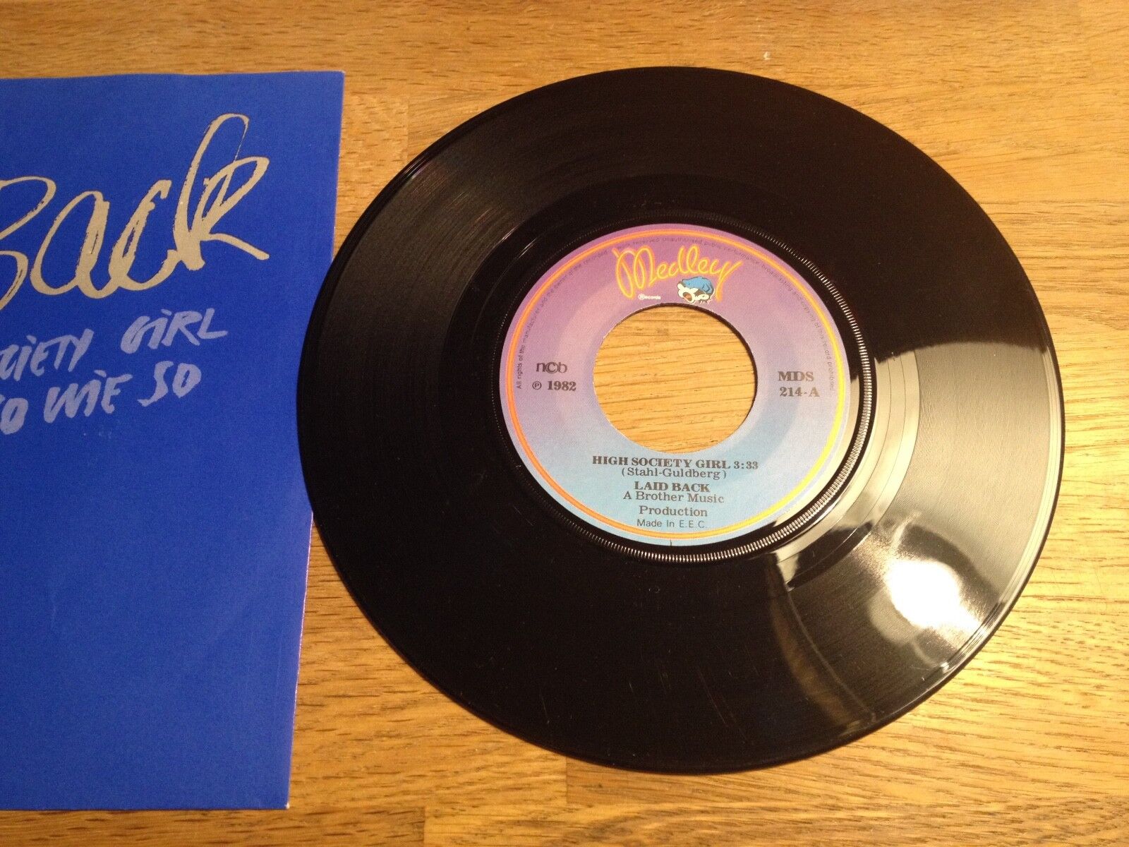 LAID BACK "HIGH SOCIETY GIRL / SO WIE SO" MEDLEY RECORDS NCB 1982 DENMARK EEC