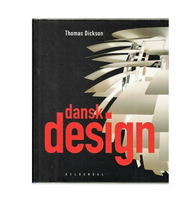 Dickson Thomas Dansk Design 573 Pages Danish Design History Hardcover