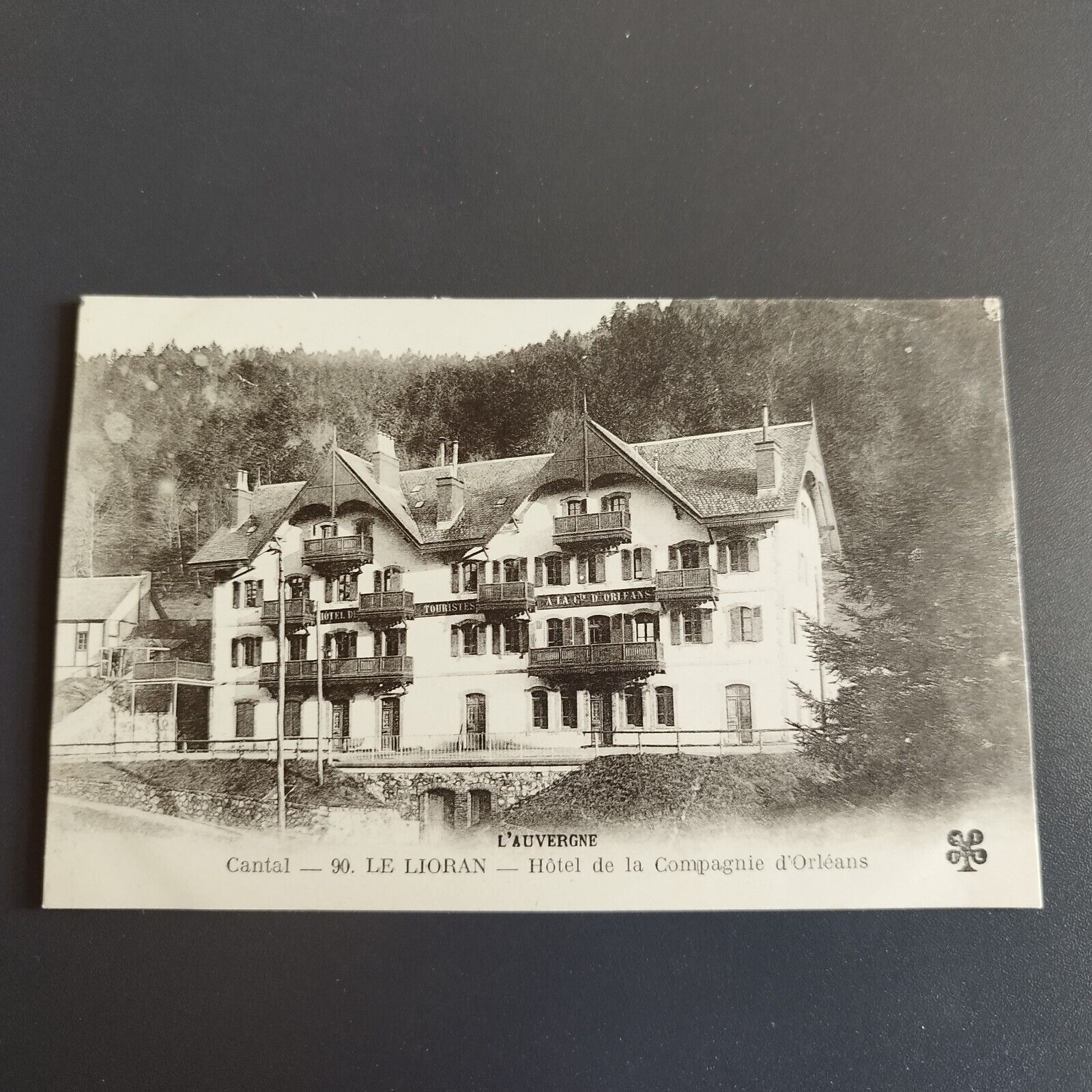 France-90-L'Auvergne-LIORAN-Hôtel de la Compagnie d'Orléans- 1910s