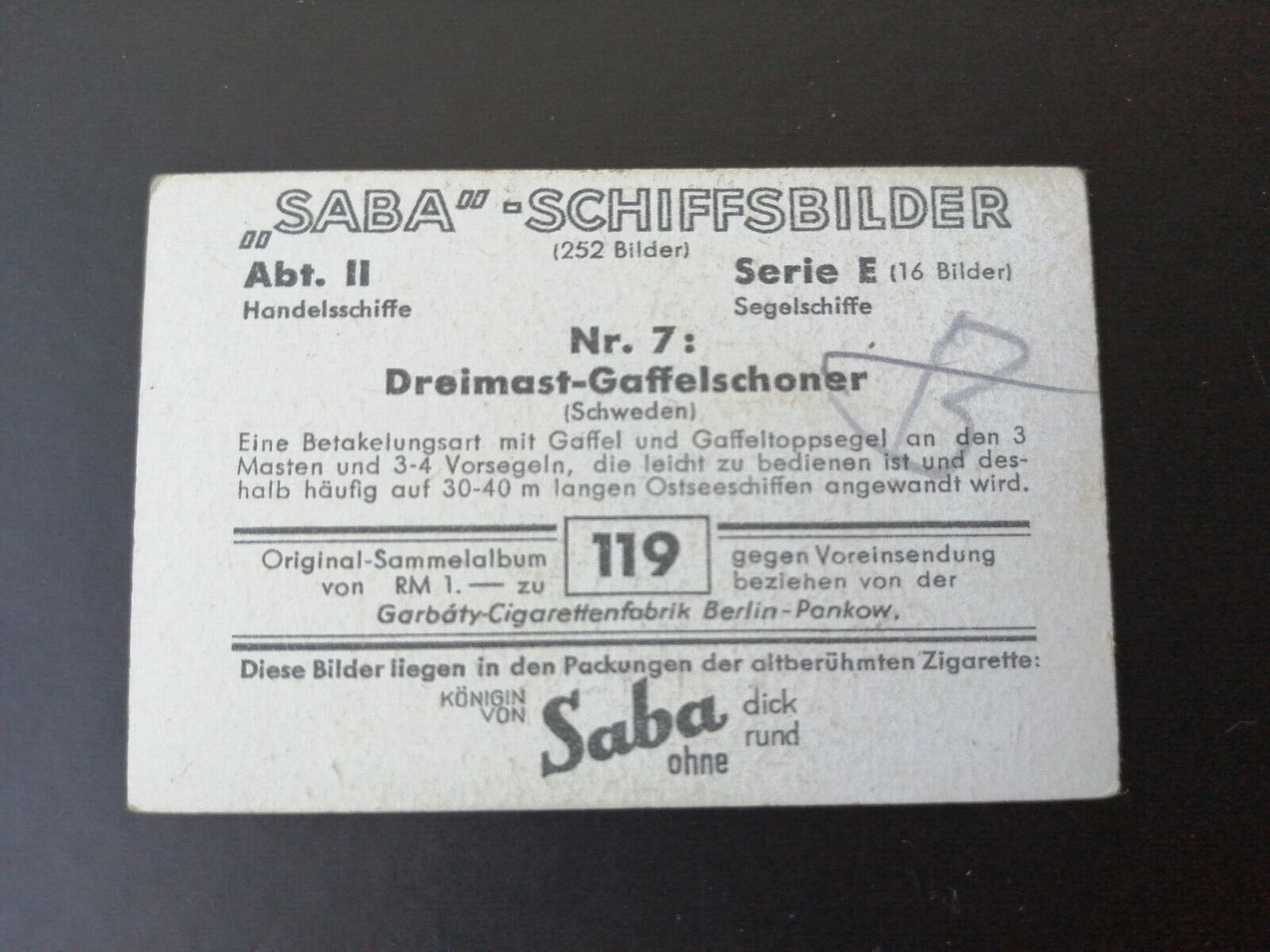 German SABA tobacco ship trading card 1931-33No 119SwedenDreimast Gaffelschon