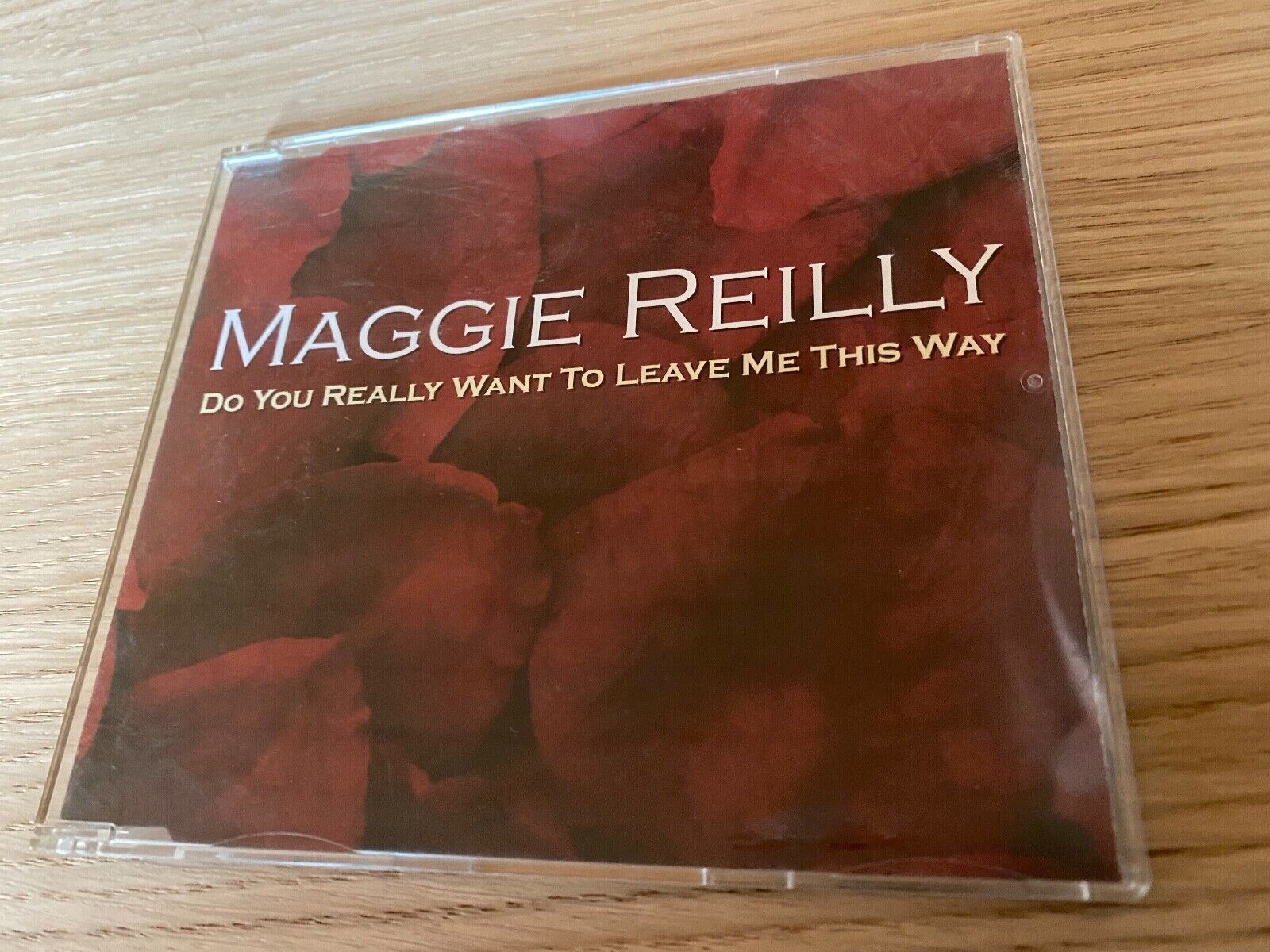 MAGGIE REILLY "DO YOU REALLY WANT TO LEAVE ME THIS WAY" 2002 CD SINGLE DANISH CD