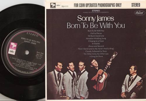 SONNY JAMES BORN TO BE WITH YOU  7" LP 1968 COUNTRY