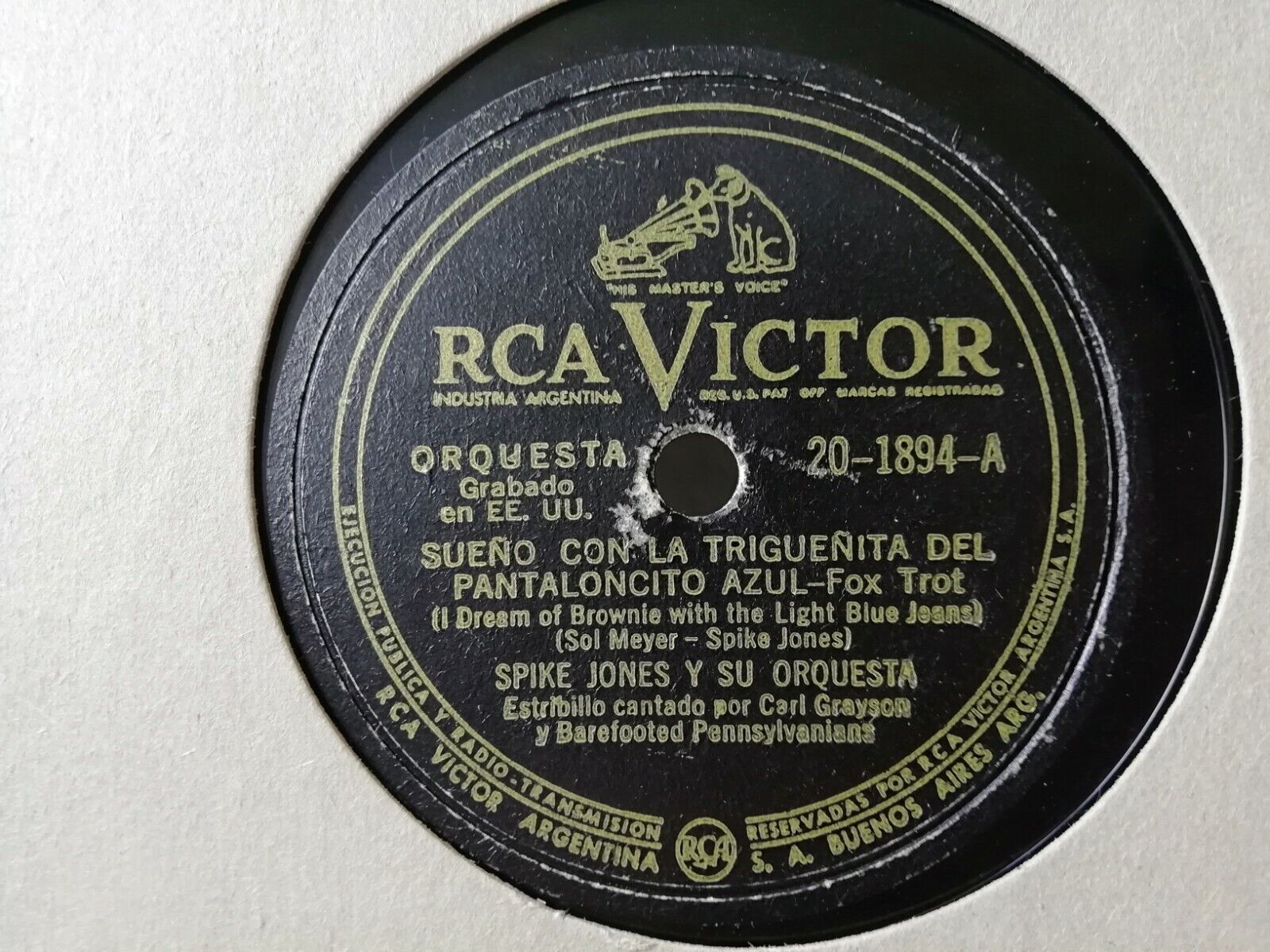 78 rpmSPIKE JONES Y SU ORQUESTRALa Polca De Jonas/SuenoArgentina RCA