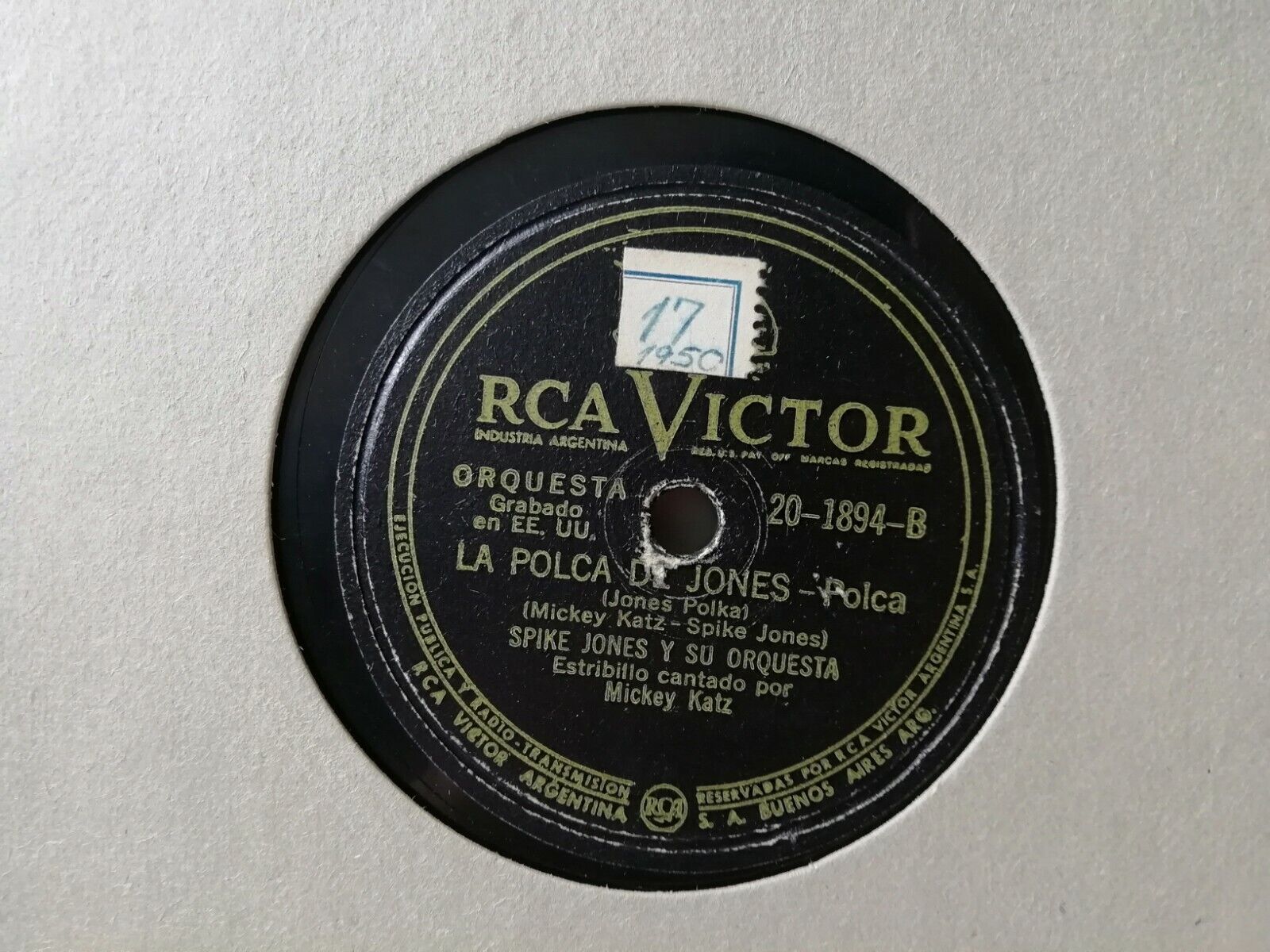 78 rpmSPIKE JONES Y SU ORQUESTRALa Polca De Jonas/SuenoArgentina RCA