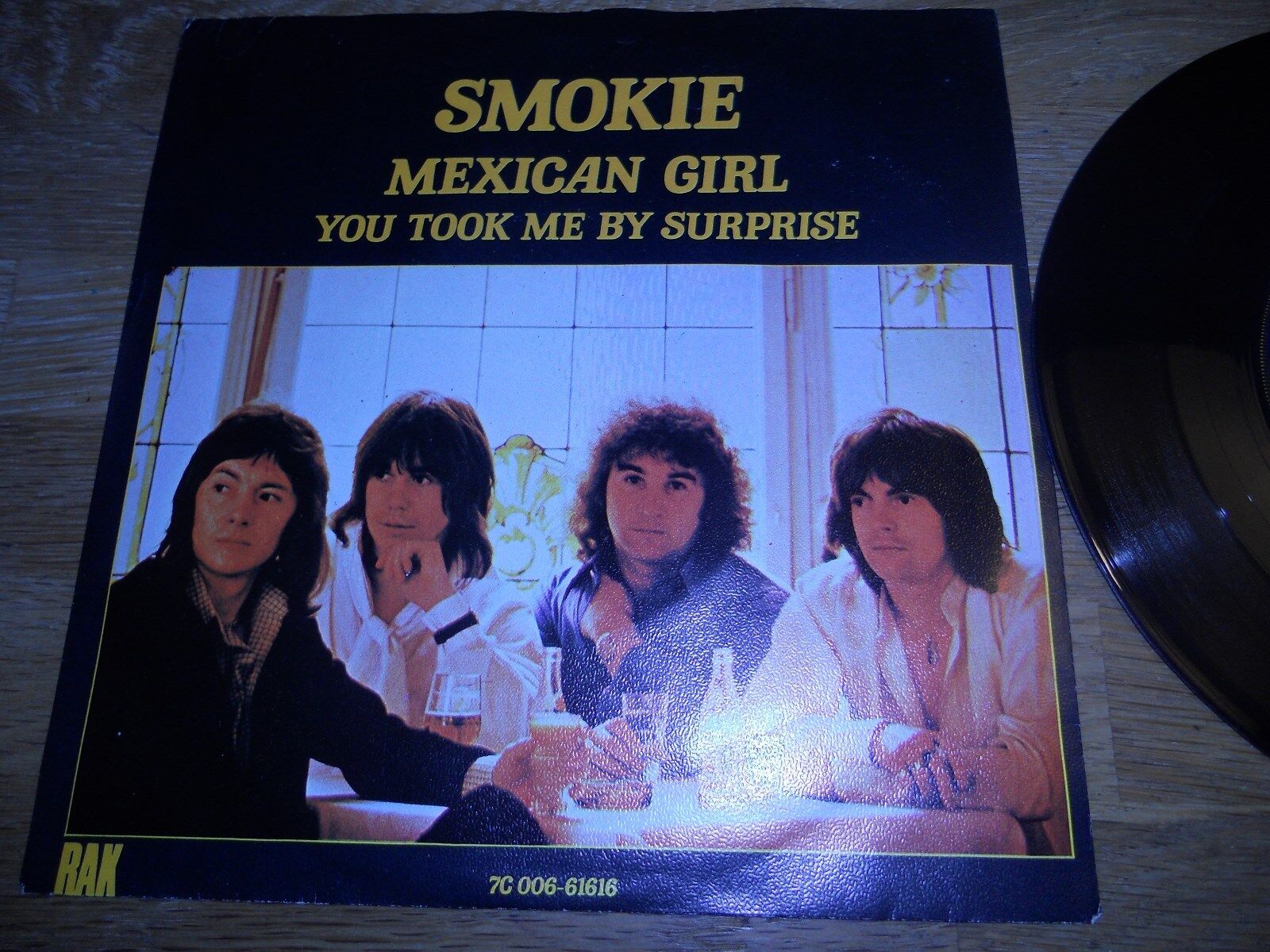 SMOKIE "MEXICAN GIRL/YOU TOOK ME BY SURPRISE" 1978 RAK NCB PRESSED IN SWEDEN OOP