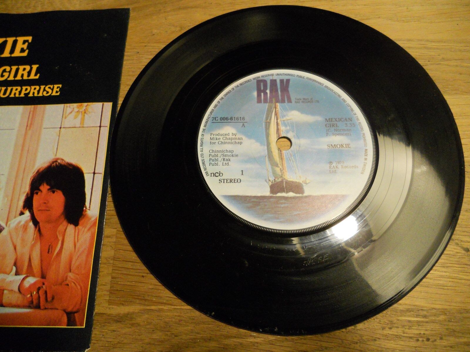 SMOKIE "MEXICAN GIRL/YOU TOOK ME BY SURPRISE" 1978 RAK NCB PRESSED IN SWEDEN OOP