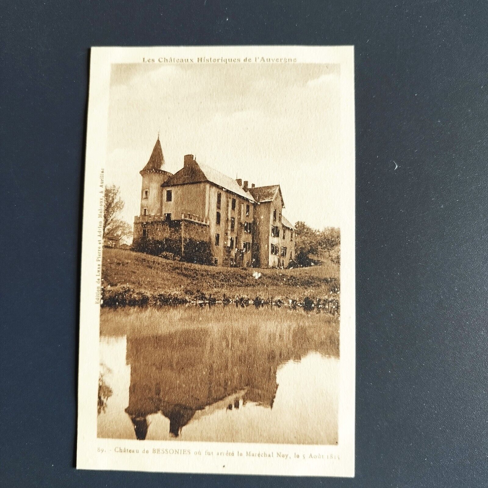 France-89-L'Auvergne-Château de Bessonies 1910s