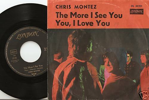 CHRIS MONTEZ THE MORE I SEE YOU DANISH 45+PS 1966 MOD FREAKBEAT PSYCH