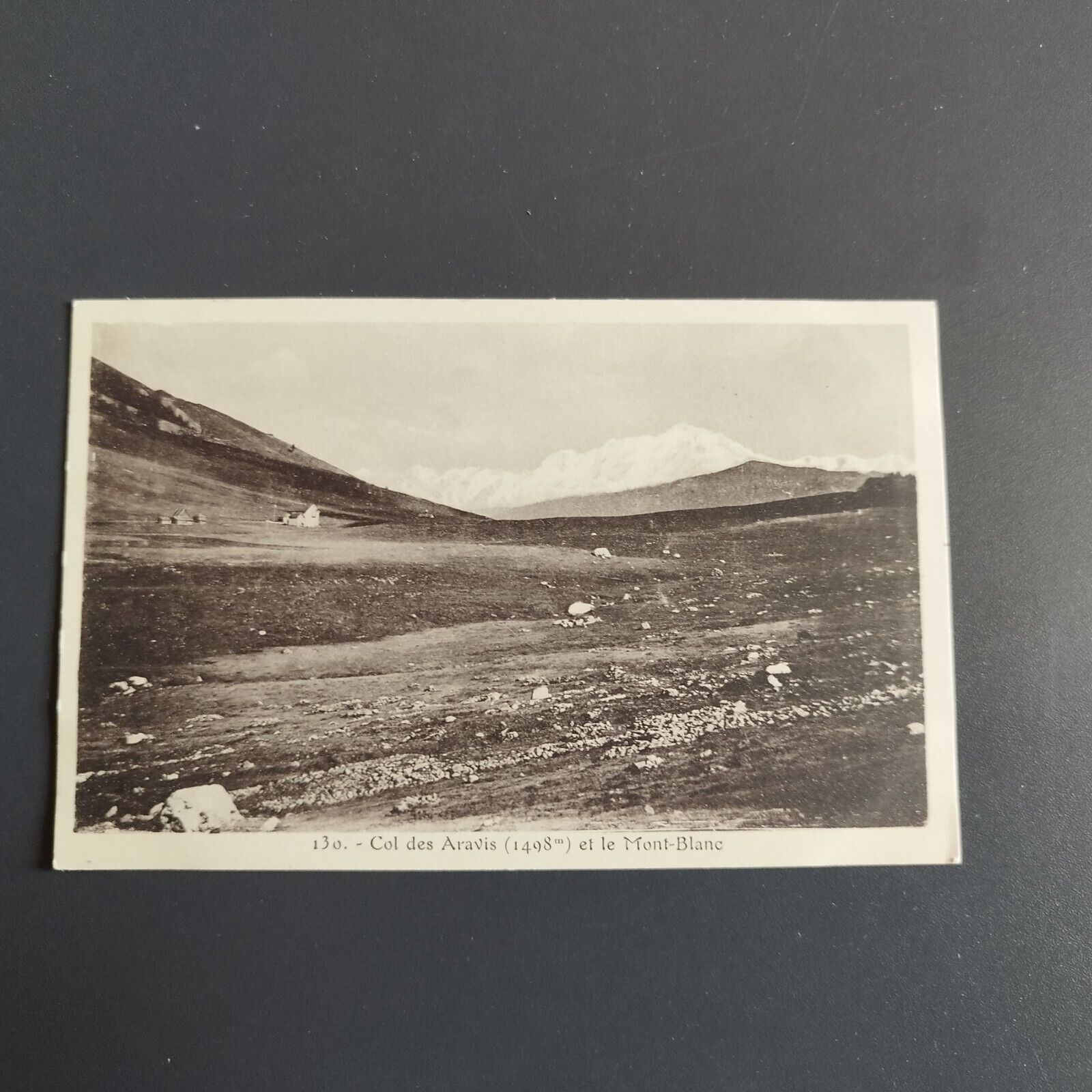 FRANCE- 130- Col des Aravis ( 1498m) et le Mont-Blanc 1910s