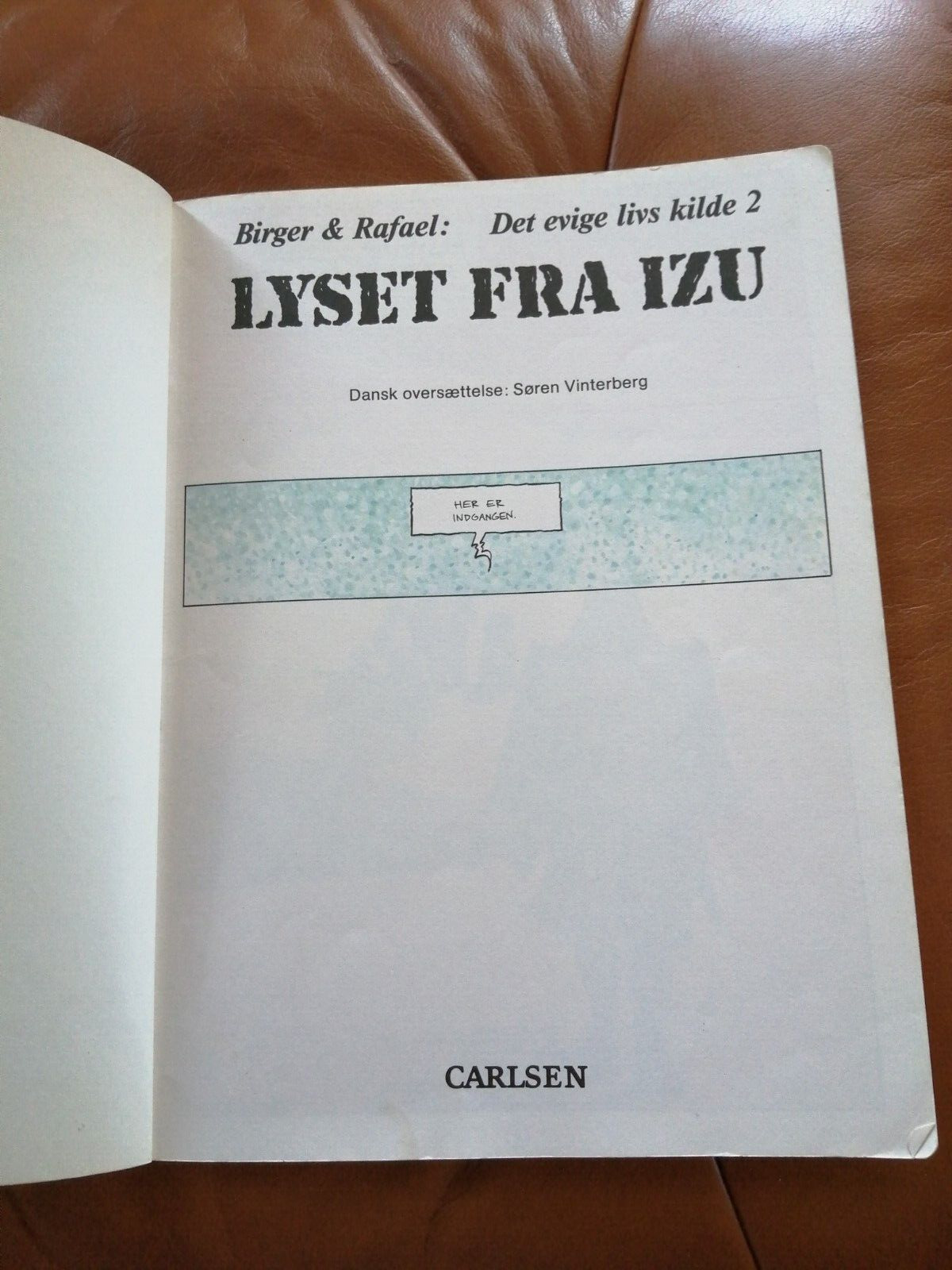 Danish comic magazineLYSET FRA IZUBirger  Rafael 1st ed 1986