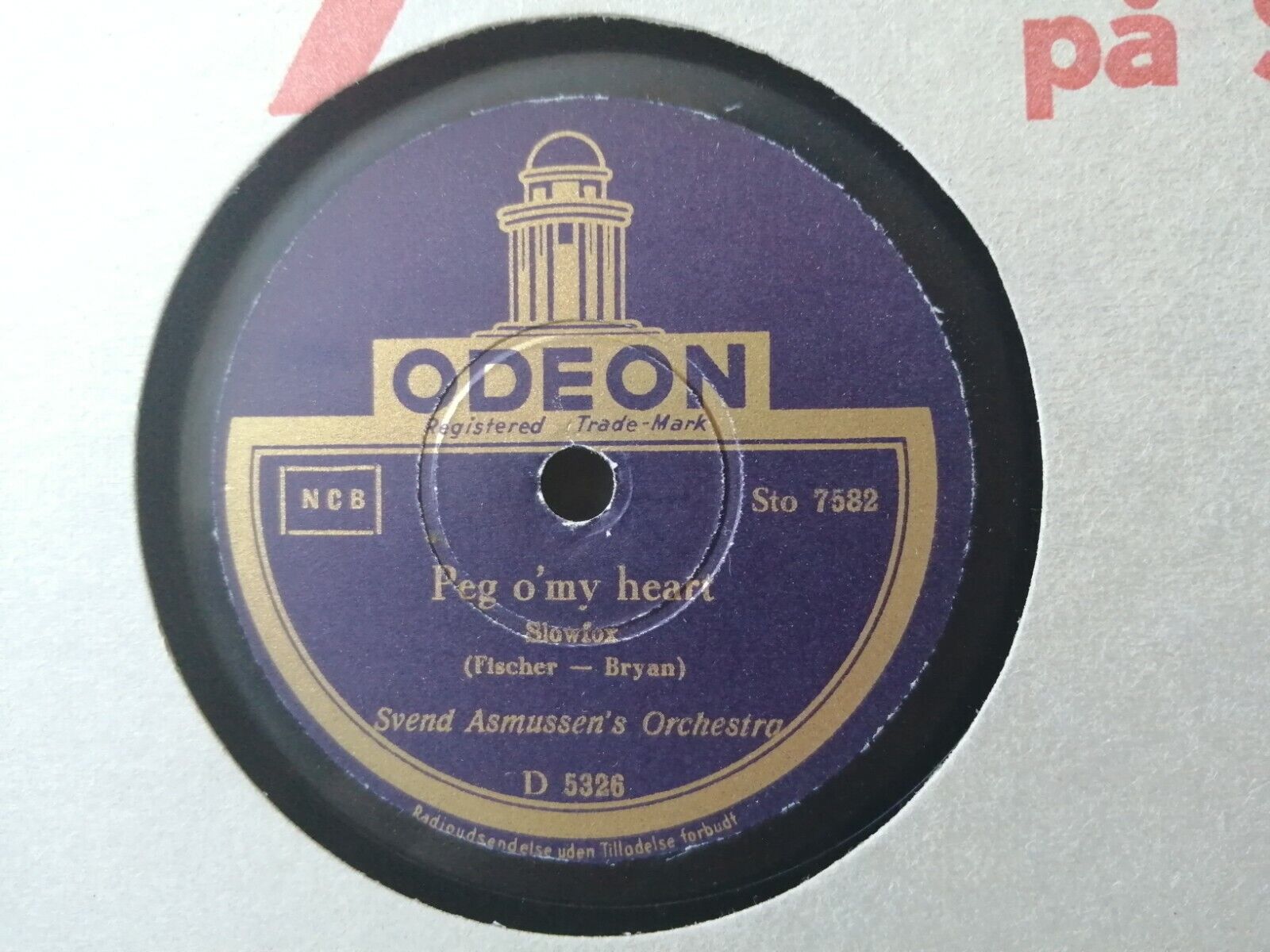 78 rpm shellacSVEND ASMUSSENPeg o'my heart/Across the alley from the Alamo