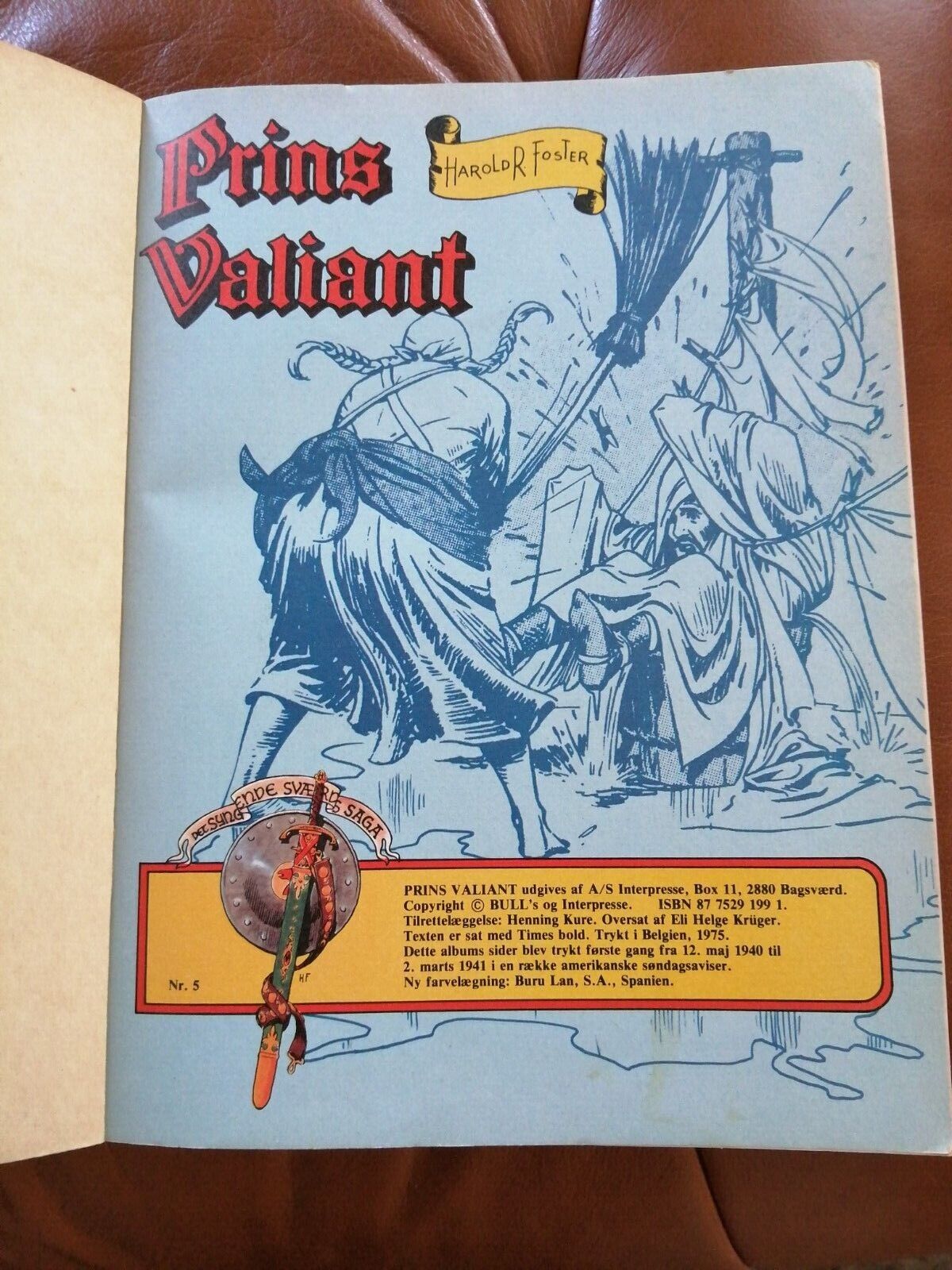 Denmarkcomic book"Prins Valiant på eventyr"1975InterpresseHal Foster