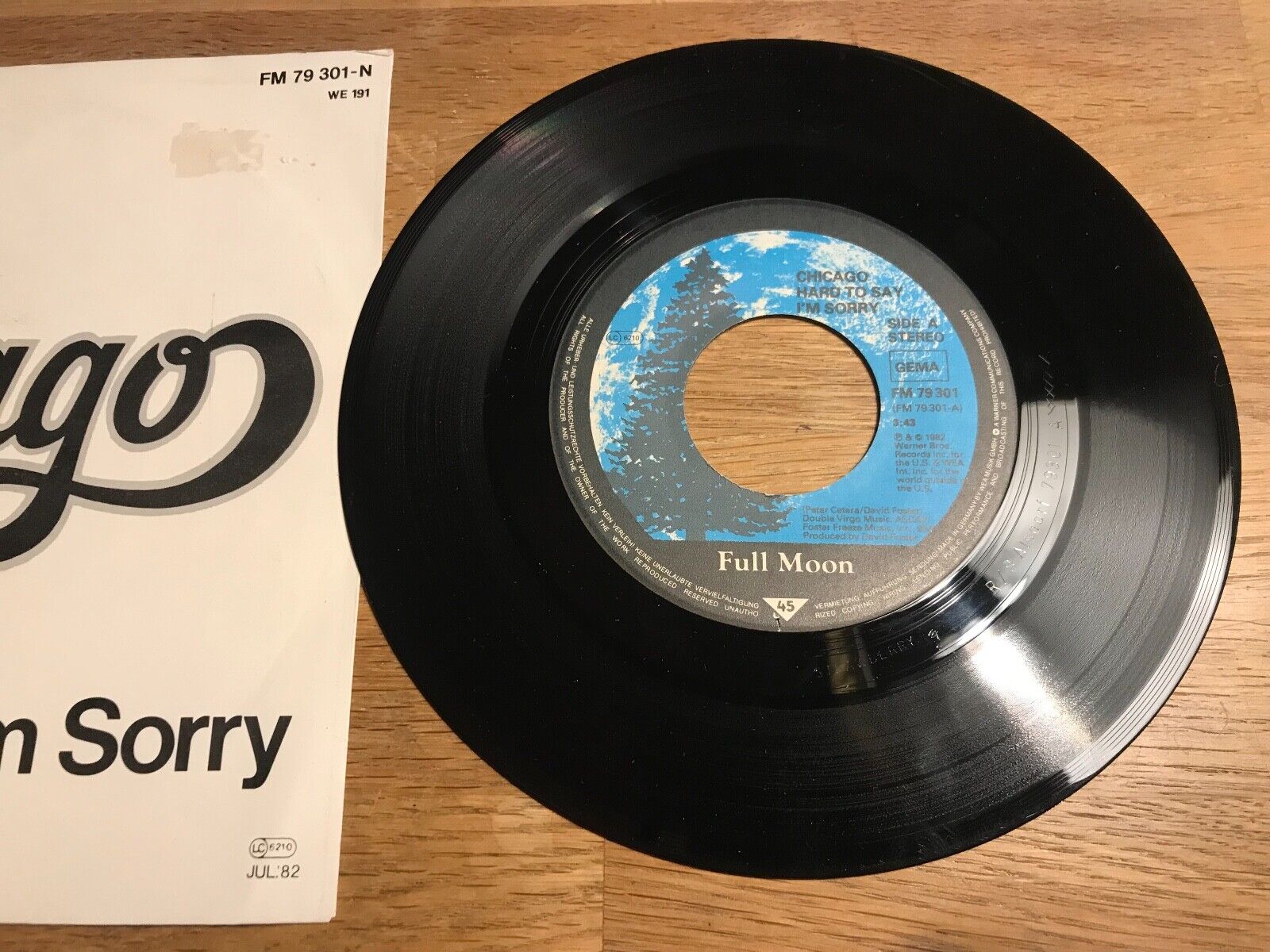 CHICAGO "HARD TO SAY I´M SORRY" 1982 FIRST PRESS 7" SINGLE FULL MOON WEST GERMAN