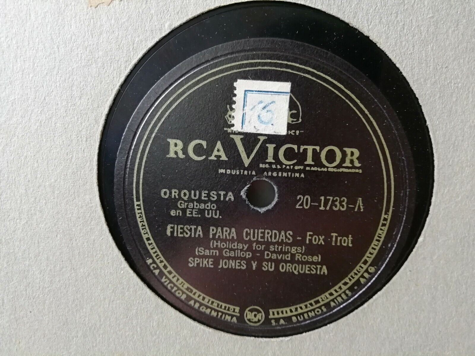 78 rpmSPIKE JONES Y SU ORQUESTRADripDripDrip/Fiesta Para Cuerdas RCA