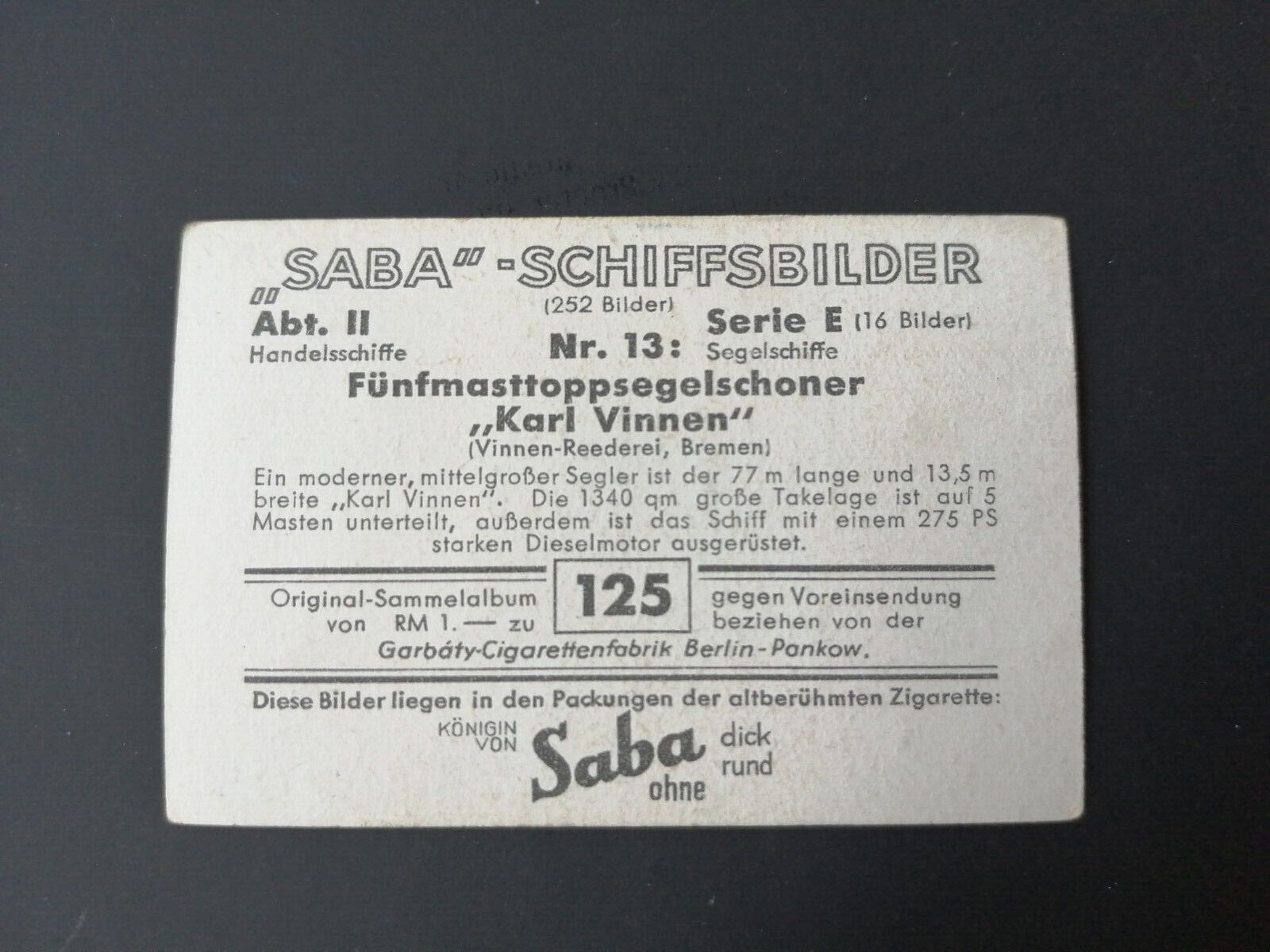 German SABA tobacco ship trading card 1931-33No 125 "Karl Vinnen" Bremen