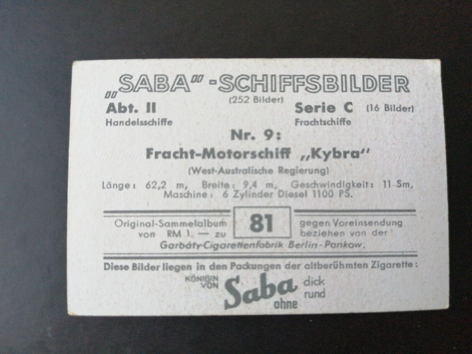 German SABA tobacco ship trading card 1931-33No 81 " Kybra" West-Australia