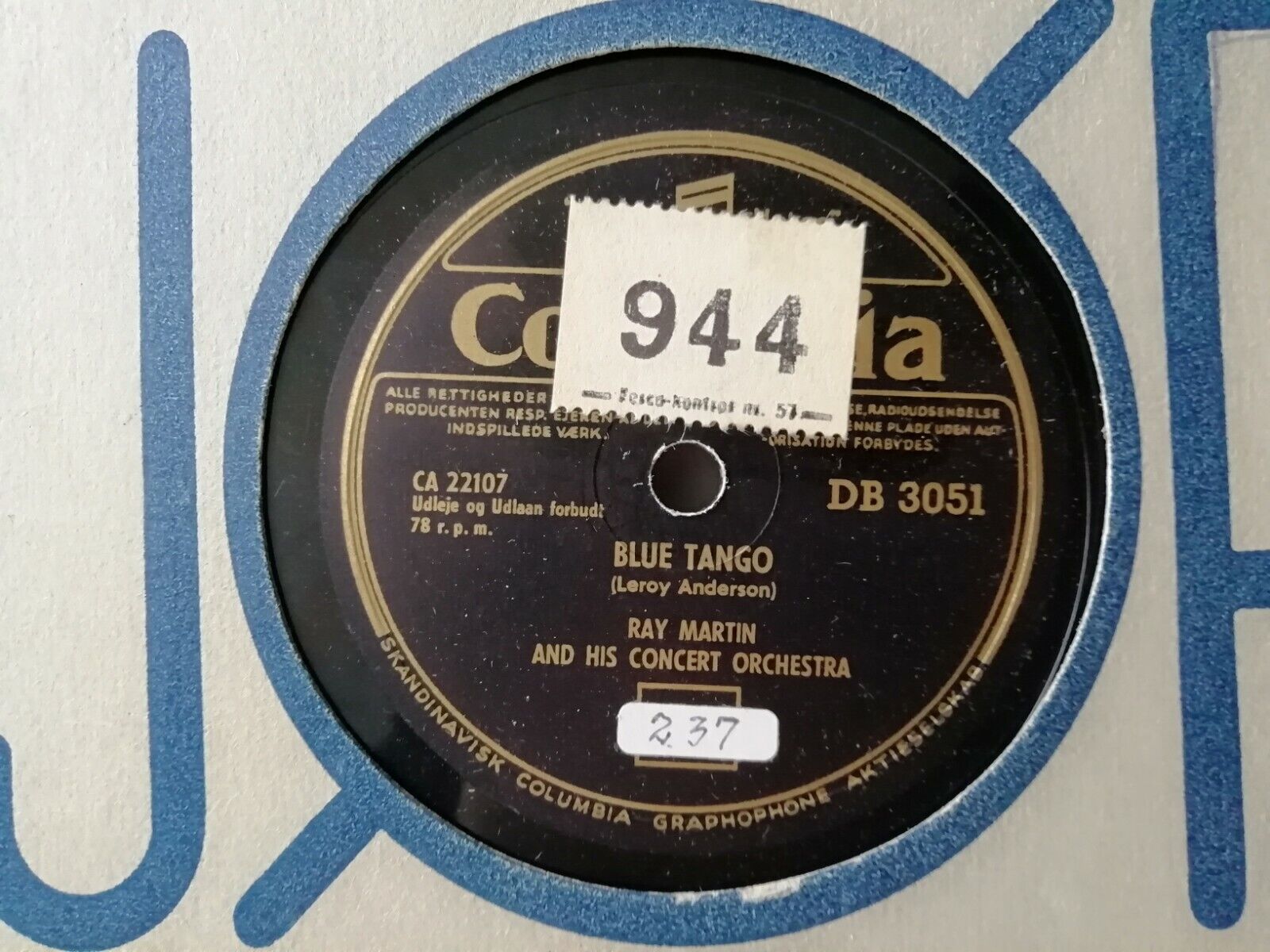 78rpm record:Ray MartinBlue Tango/UnforgettableColumbia DB 3051