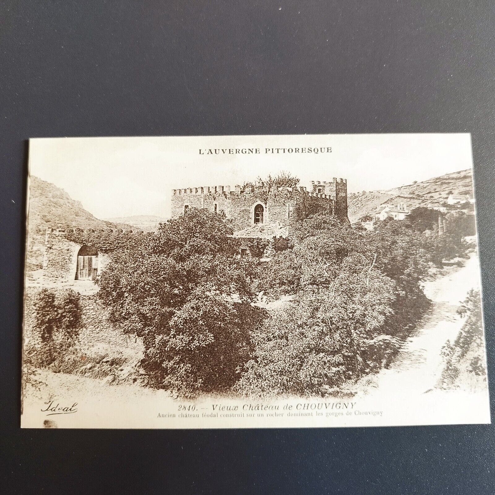 France-L'Auvergne-2840- Vieux Château de Chouvigny- 1910s