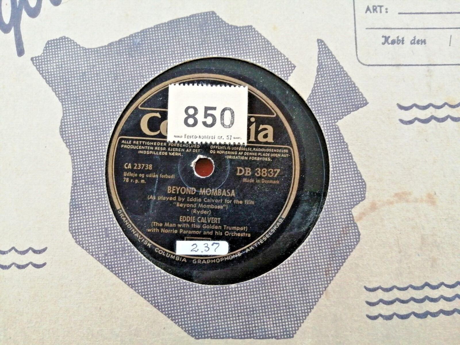 78 RPM  shellac EDDIE CALVERT : Beyond MombasaJungle Moon Columbia DB3837