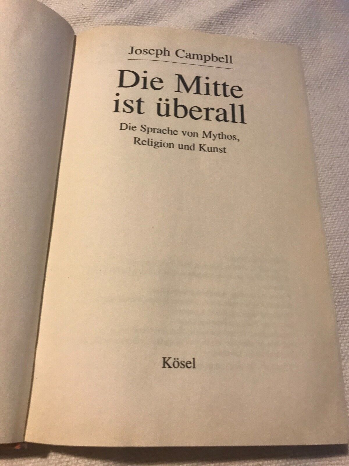 Die Mitte Ist Uberall Joseph Campbell