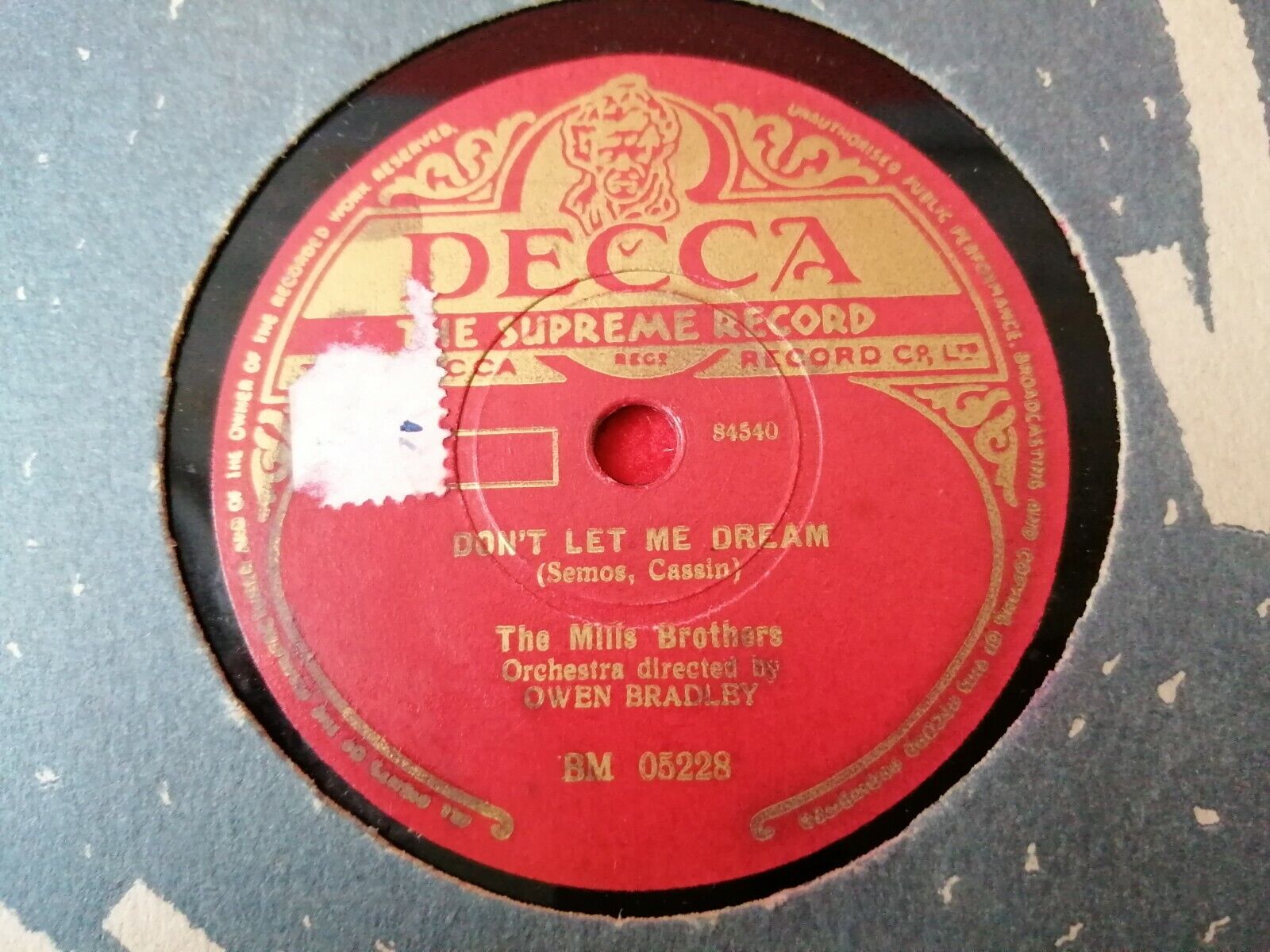 78 rpmTHE MILLS BROTHERSDon't Let Me Dream/Pretty ButterflyDecca