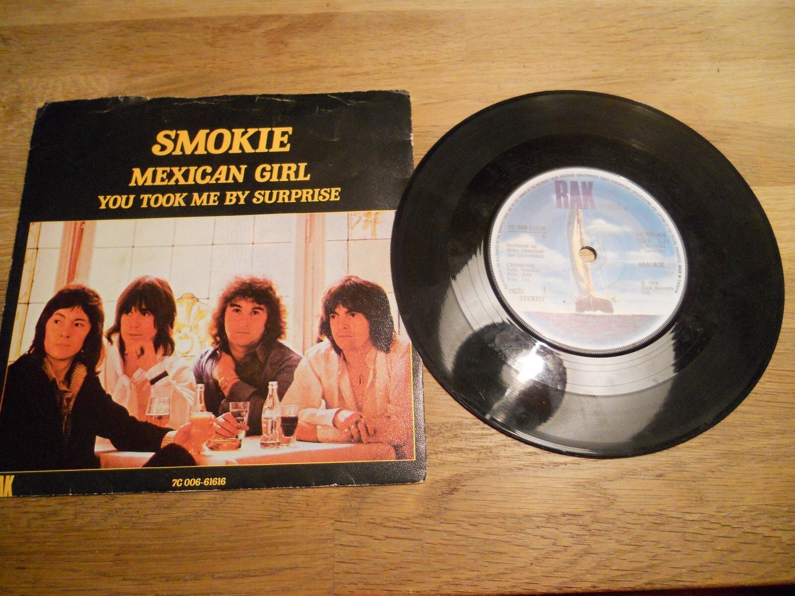 SMOKIE MEXICAN GIRL / YOU TOOK ME BY SURPRISE 1978 NCB SWEDISH 7" RAK Records