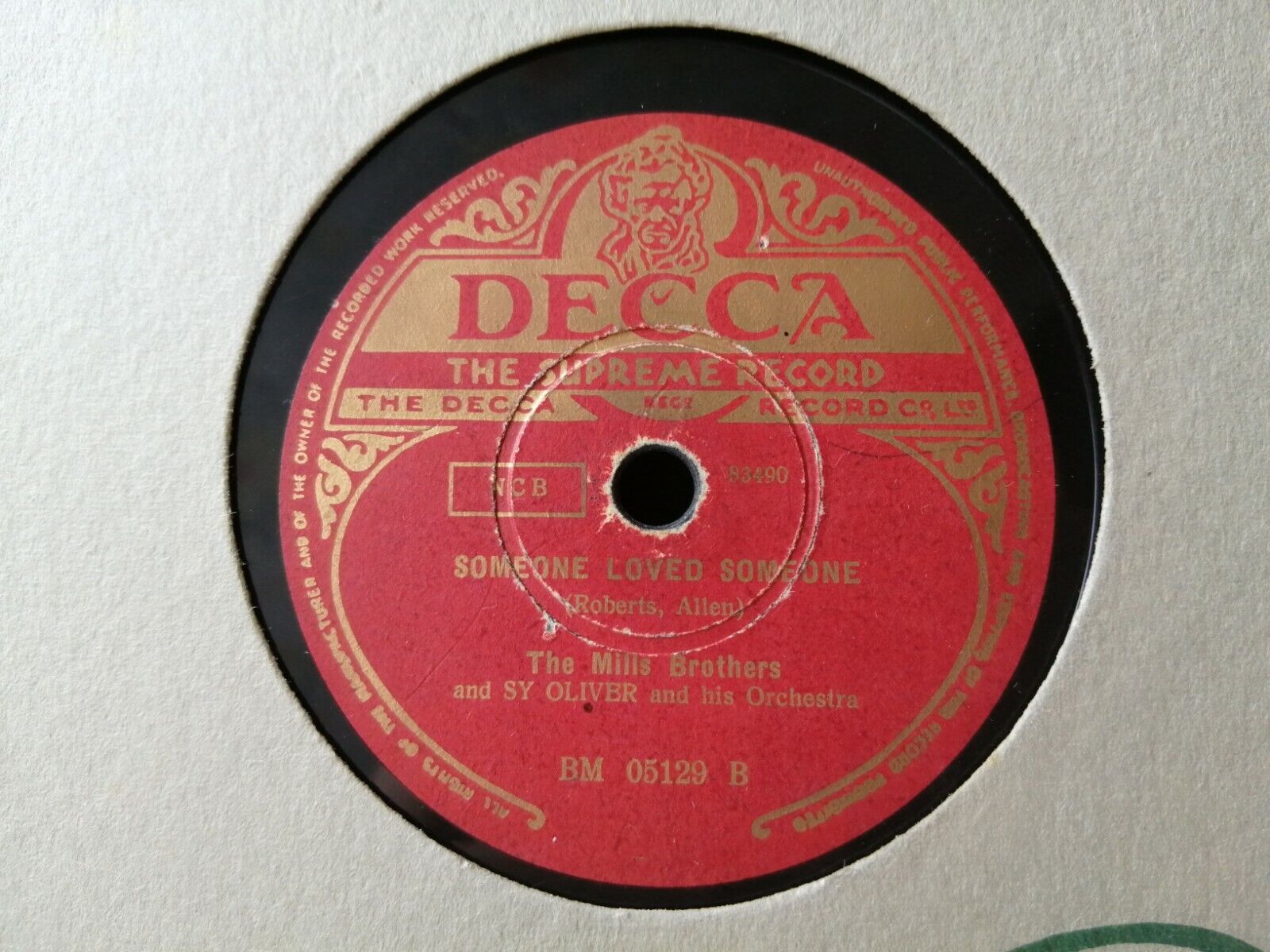 78 RPM: THE MILLS BROTHERSSomeone Loved Someone/Say "Si Si"  Decca BM05129A