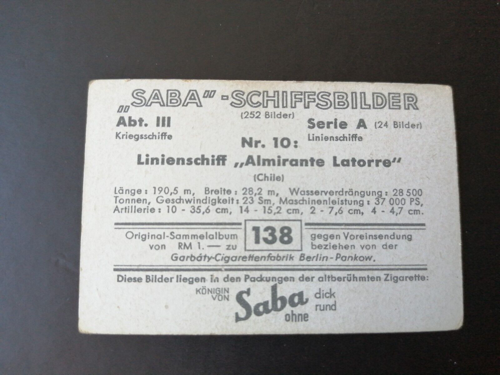 German SABA tobacco ship trading card 1931-33No 138"Almirante Latorre " Chile