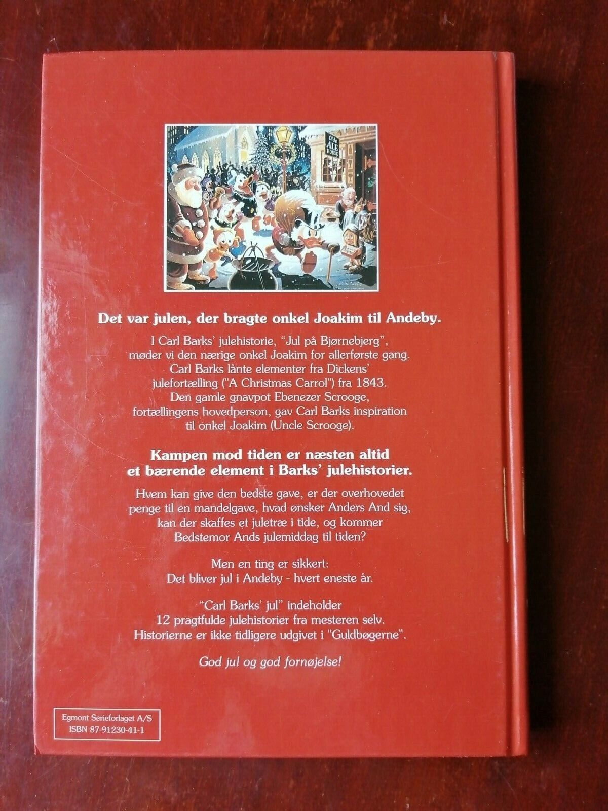 Danish hard cover bookCARL BARK'S JULAnders And  CoWalt DisneyComics