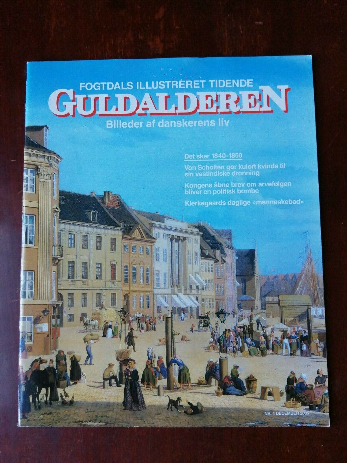 Fogtdals Illustreret Tidende:Picand stories of Danish life 1840-1850No 4 2005