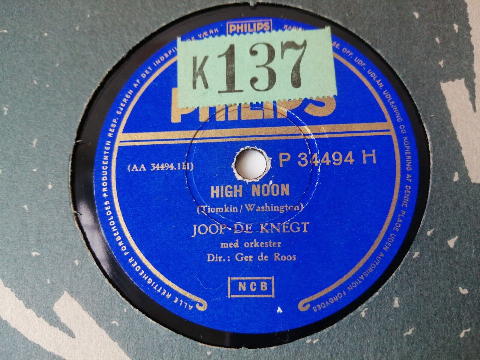 78 RPM  shellacJOOP DE KNEGTHigh Noon/A Thousand ViolinsPhilips P 34494 H