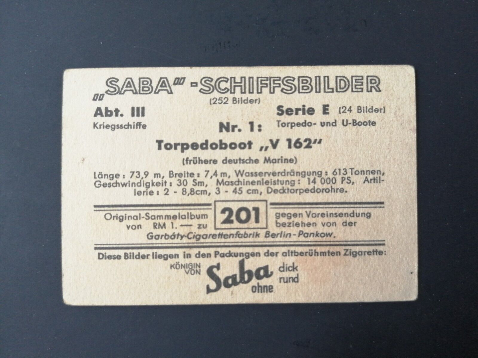 German SABA tobacco ship trading card 1931-33No 201 Torpedoboot " V 162 "