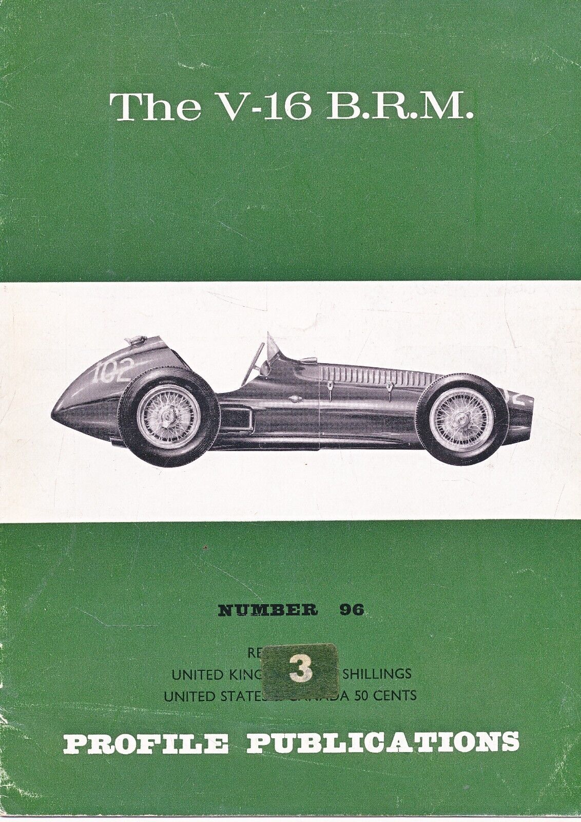 PROFILE PUBLICATIONS NO  96 - THE V-16 BRM