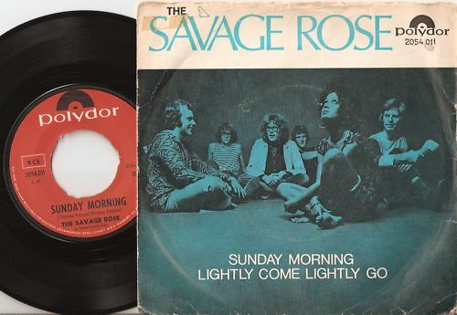 THE SAVAGE ROSE SUNDAY MORNING DANISH 45+PS 1970 PSYCH FREAKBEAT