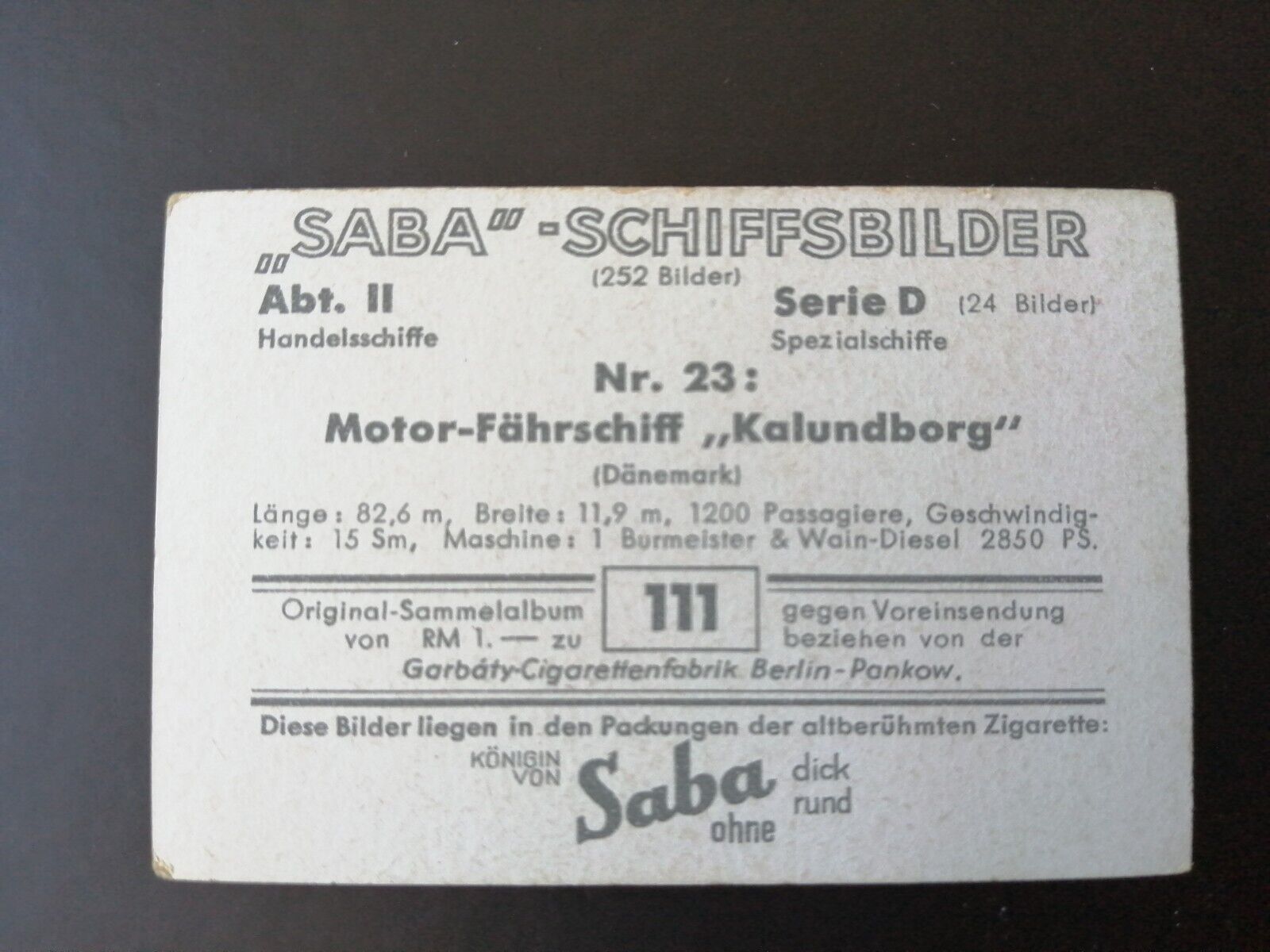 German SABA tobacco ship trading card 1931-33No 111"Kalundborg" Denmark