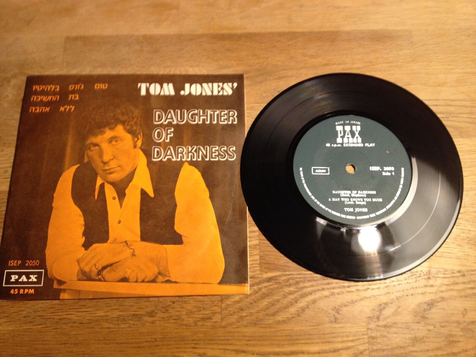 TOM JONES "DAUGHTER OF DARKNESS" PAX 45 RPM EXTENDED PLAY ISEP 2050 ISRAEL PRESS