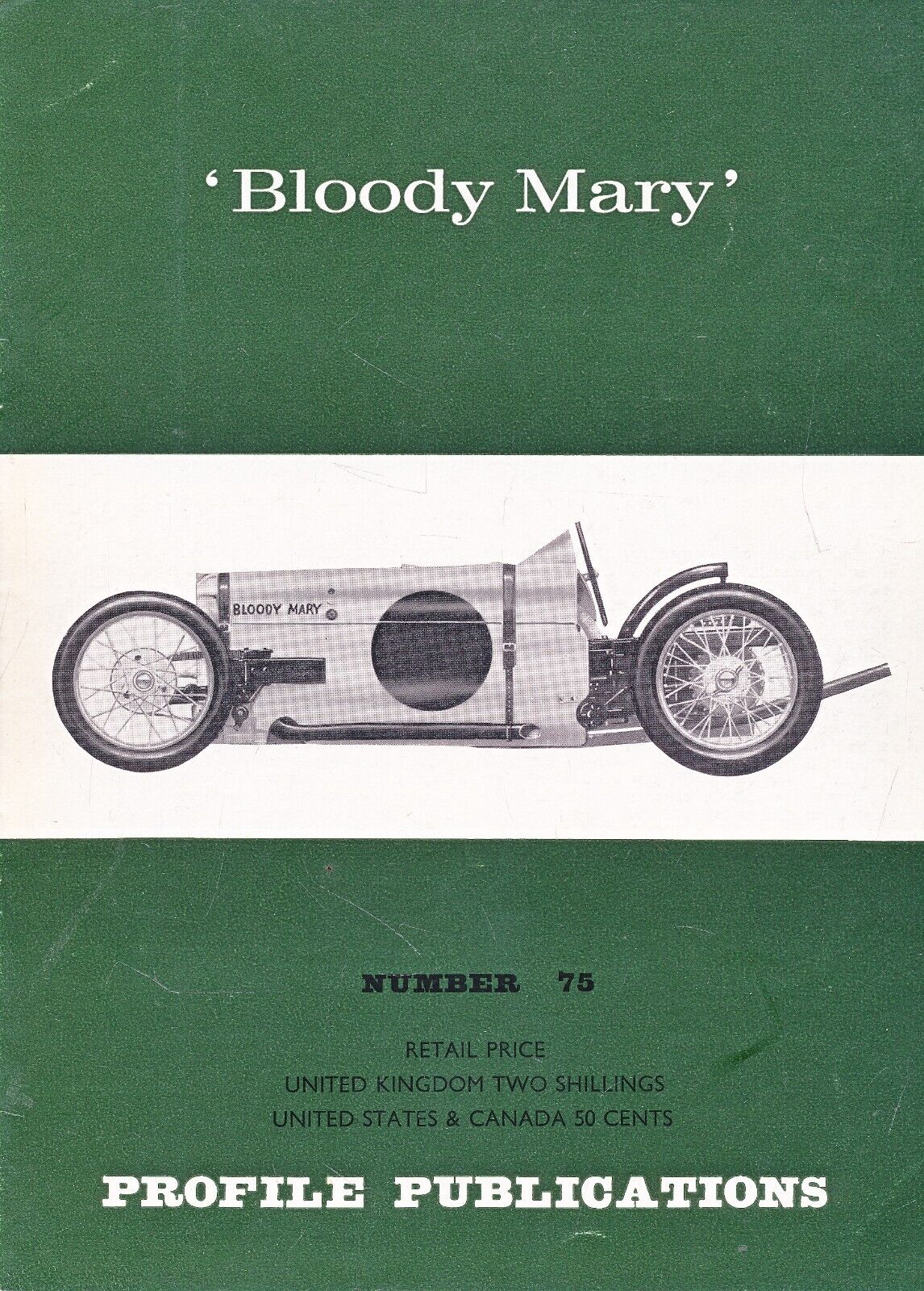 PROFILE PUBLICATIONS NO  75 - " BLOODY MARY"