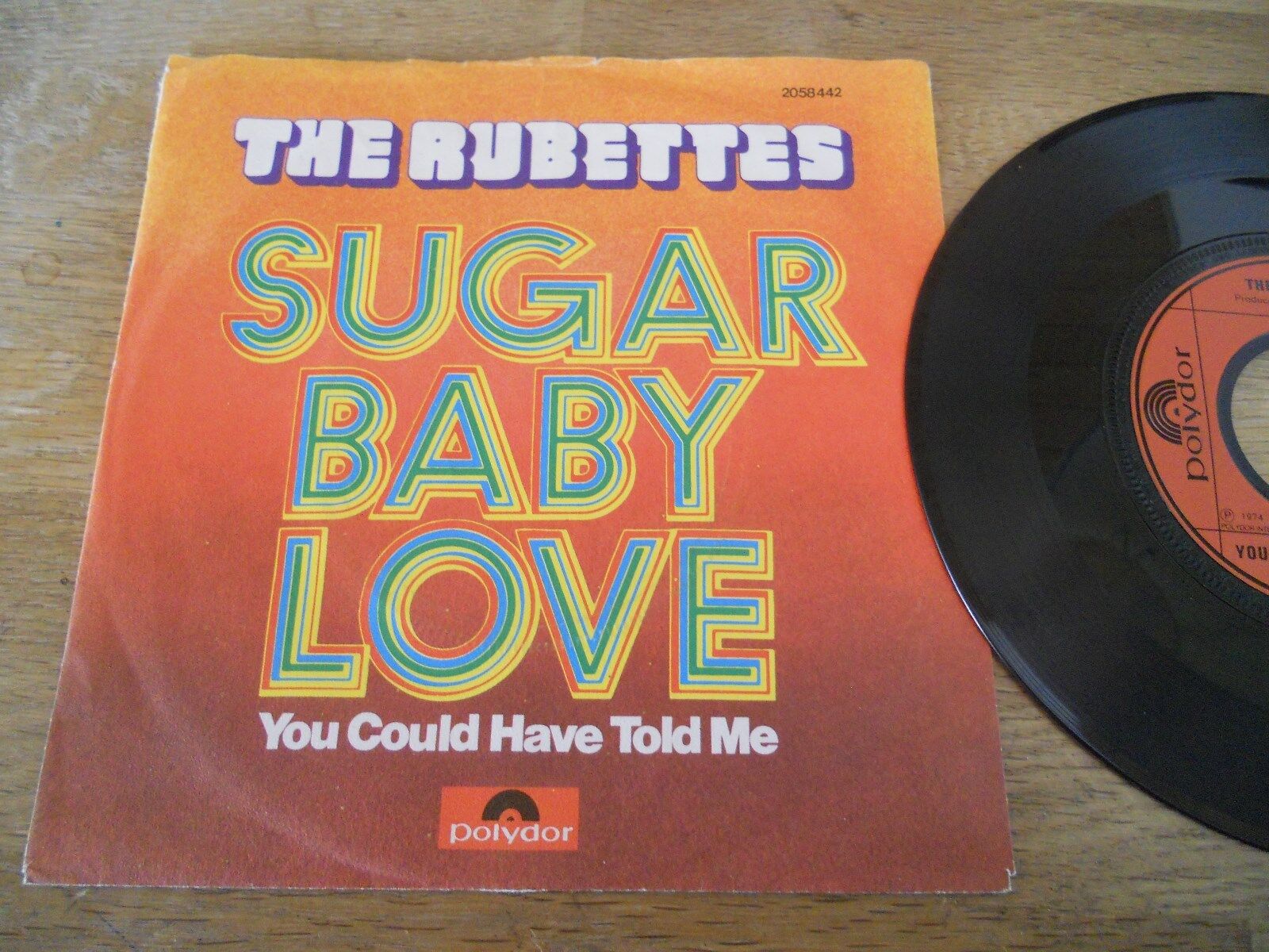 THE RUBETTES "SUGAR BABY LOVE/YOU COULD HAVE TOLD ME" 1974 GEMA POLYDOR RECORDS*