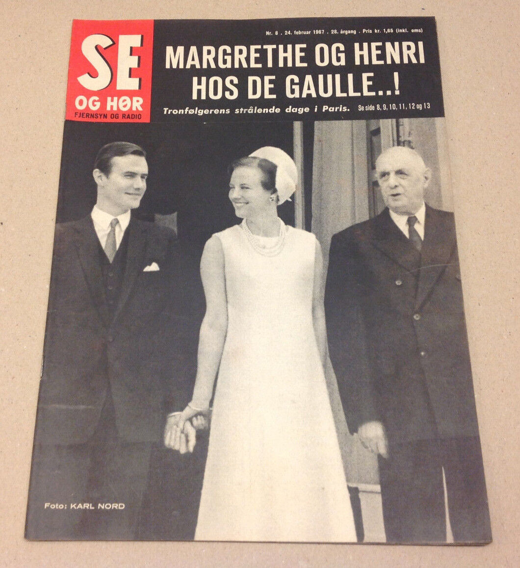 CHARLES DE GAULLE DANISH FUTURE QUEEN MARGRETHE II HENRI ON Danish Magazine 1967