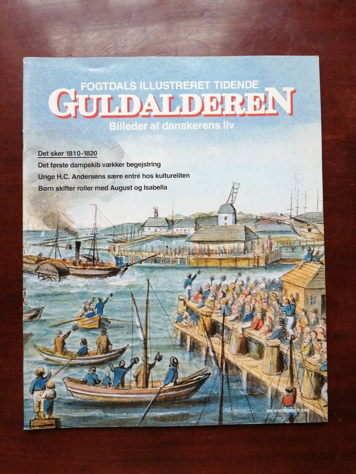 Fogtdals Illustreret Tidende:Picand stories of Danish life 1810-1820No 8 2002