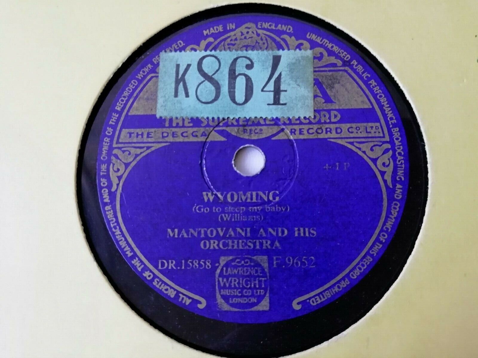 78 rpm :Mantovani and his orchestraWyomingUnder The Roofs Of ParisDecca