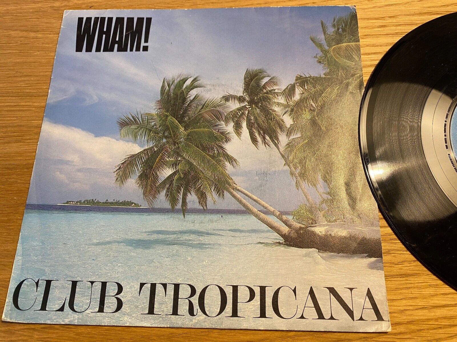 WHAM! / GEORGE MICHAEL"CLUB TROPICANA/BLUE" 1983 EPIC RECORDS FRENCH PRESS 7"