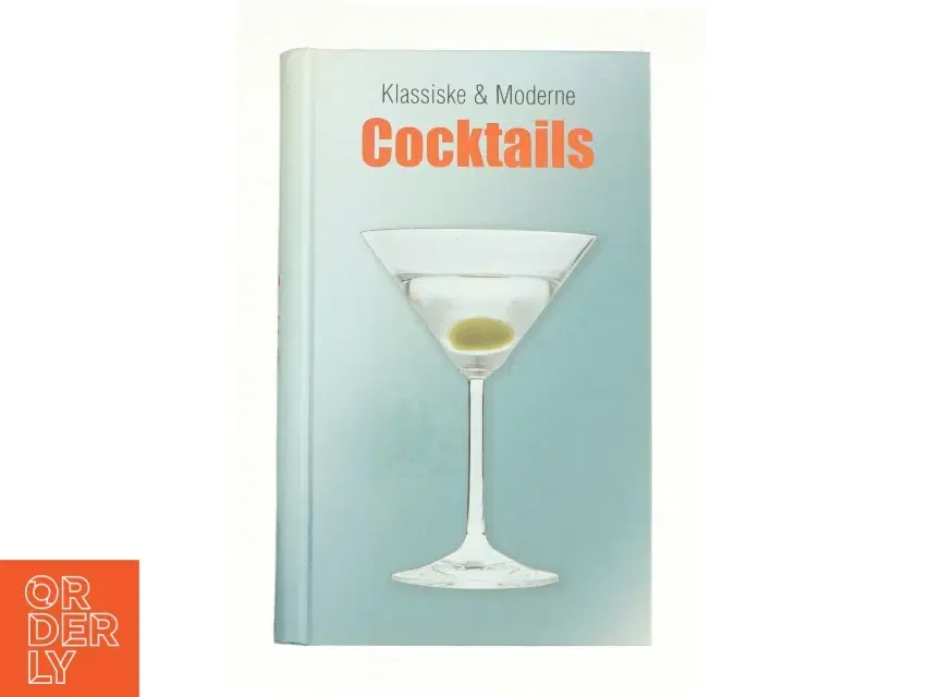 Klassiske og moderne cocktails fra Bog