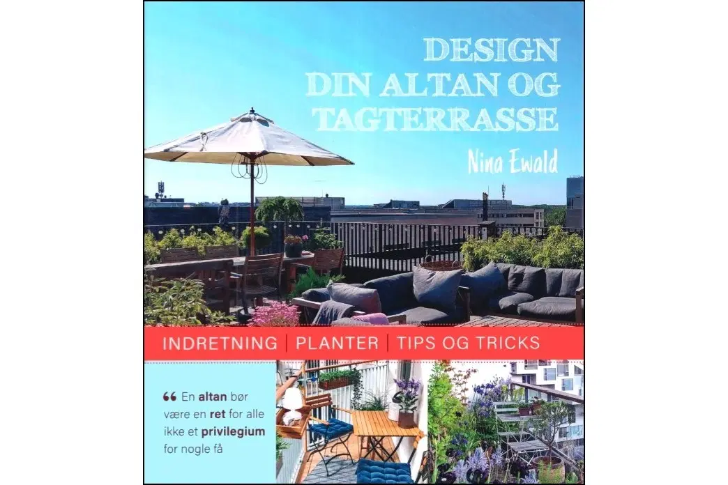 Design din Altan og Tagterrasse