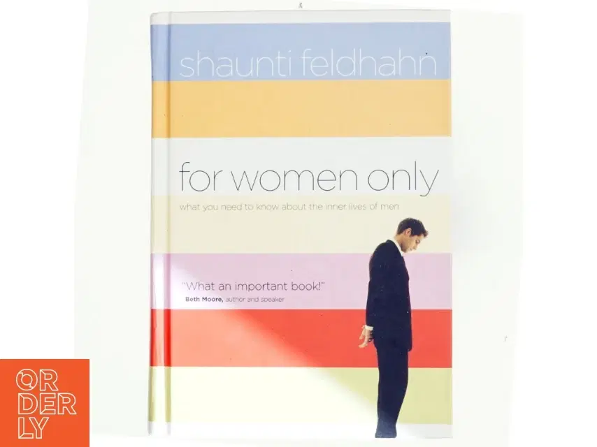 For Women Only af Shaunti Feldhahn (Bog)