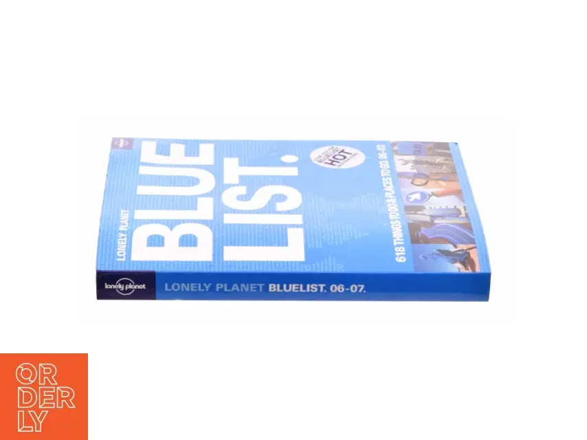 Lonely Planet Blue List : 618 Things to Do and Places to Go (Bog)