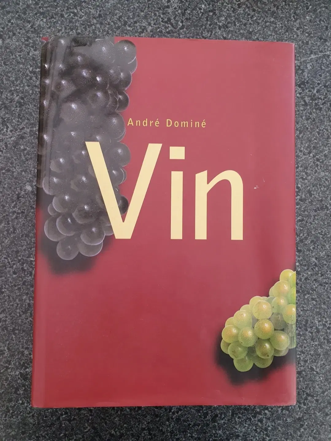 André Dominé: Vin