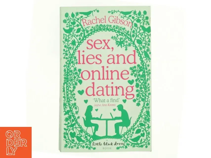 Sex Lies and Online Dating af Rachel Gibson (Bog)