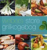 Webers store grillkogebog