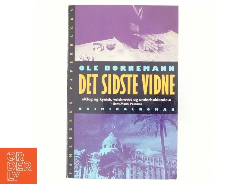 Det sidste vidne : kriminalroman af Ole Bornemann (Bog)